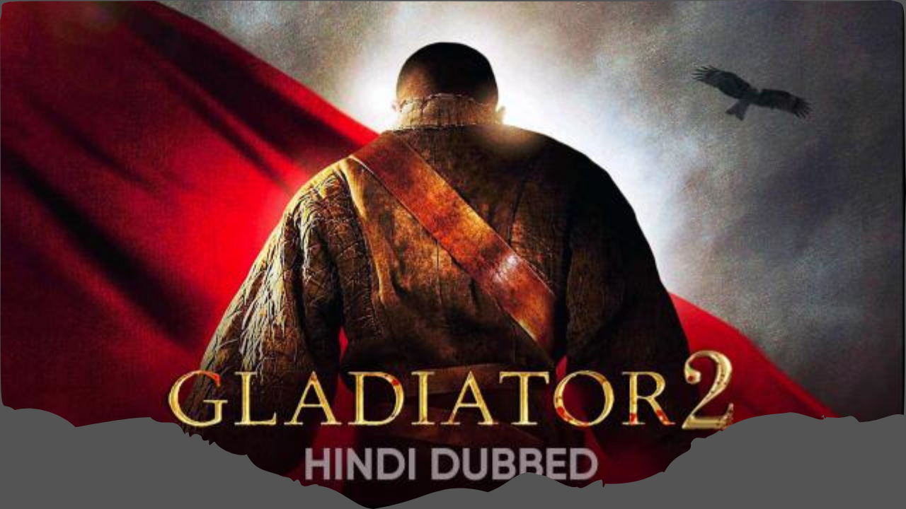 Gladiator की दुनियाभर में इतनी प्रशंसा क्यों ? ग्लैडिएटर पर आधारित फिल्म